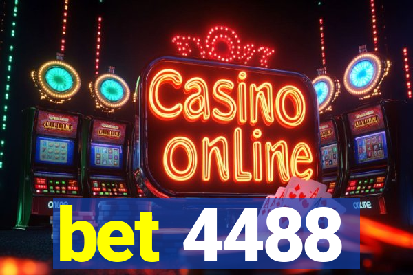 bet 4488